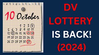 DV LOTTERY IS BACK 2024 [upl. by Catlin]