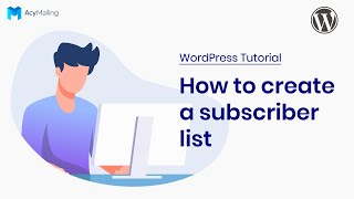 How to create a subscriber list  WordPress AcyMailing Tutorial [upl. by Duj]