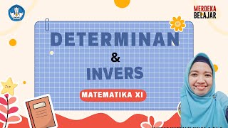 DETERMINAN DAN INVERS MATRIKS XI [upl. by Ernesta]