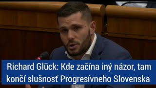 Richard Glück Kde začína iný názor tam končí slušnosť Progresívneho Slovenska [upl. by Vernon]