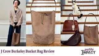 J Crew Berkeley Bucket Bag Review Affordable Alternative to the Row Park Tote [upl. by Hescock]