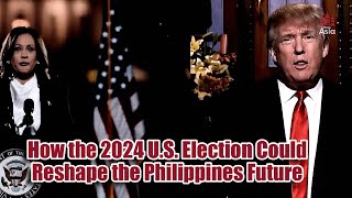 Whats at STAKE for the Philippines in the 2024 US Election [upl. by Scuram981]