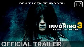 INVOKING 3 POLTERGEIST DIMENSIONS TRAILER 2016 [upl. by Helms]