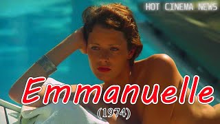 EMMANUELLE 1974 hotcinemanews4838 [upl. by Nelad654]