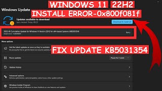 Windows 11 Cumulative Update 22H2 for x64based Systems KB5031354  Install error  0x800f081f [upl. by Dempster]