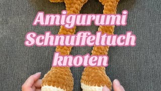 Amigurimi Schnuffeltuch knoten [upl. by Seleta]