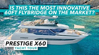 The most innovative 60ft flybridge on the market Prestige X60 yacht tour  Motor Boat amp Yachting [upl. by Filip]