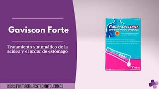 Gaviscon Forte  Ardor y Acidez  Farmacia Online La Estación [upl. by Zanas830]