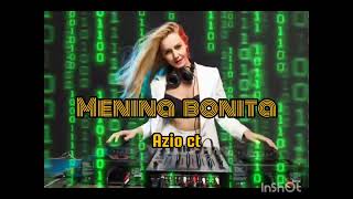 Menina Bonita new version  aziu CT musik audio [upl. by Mapes379]