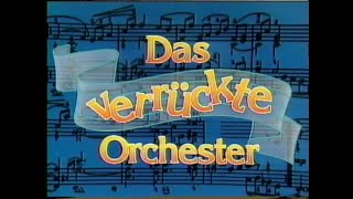 ZDF „Das verrückte Orchester Nonsens nach Noten“ 121987 [upl. by Azrim]