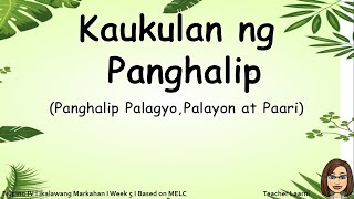 Kaukulan ng Panghalip l Q2 W5 part 2 [upl. by Marigold]