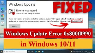 Windows Update Error 0x800f0990 Solved in Windows 1011 Fixed windowsupdate [upl. by Gibe718]