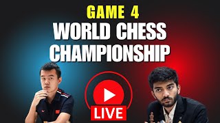 WORLD CHESS CHAMPIONSHIP 2024  GUKESH VS DING  GAME 4 LIVE [upl. by Sky]