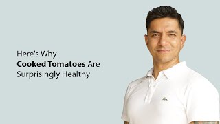 Heres Why Cooked Tomatoes Are Surprisingly Healthy [upl. by Sej738]