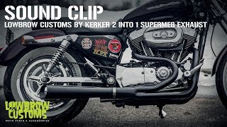 Lowbrow Customs 2 into 1 SuperMeg Exhaust by Kerker for HarleyDavidson Sportster Sound Clip [upl. by Ahsile]