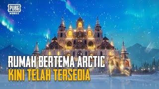 PUBG MOBILE  Rumah Bertema Arctic Kini Telah Tersedia [upl. by Eniloj]