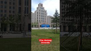 Xian Jiaotong University  Top ranking University in China  campus university xian china yt [upl. by Saks]