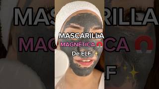 Mascarilla magnética de elf 🧲 tutorialmaquillaje maquillaje trucosmaquillaje mascarillafacial [upl. by Tristam]