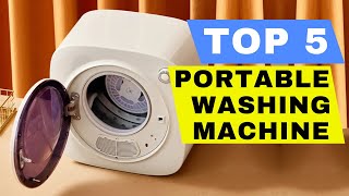 TOP 5 BEST PORTABLE WASHING MACHINE AND DRYER 2024 REVIEW  SMALL MINI COMPACT WASHER BUYING GUIDE [upl. by Lamak292]