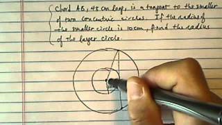 Tangent Chord to Concentric Circles Chord is a tangent to the smaller of two concentric circles [upl. by Eillor]