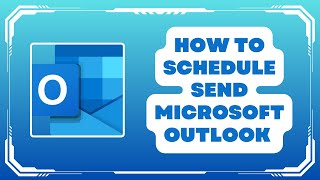 How To Schedule Send Mail on Microsoft Outlook  Outlook Tips amp Tricks [upl. by Arinaid864]