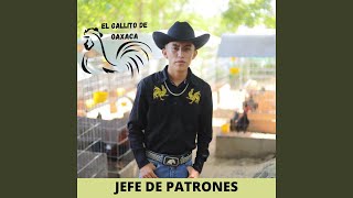 Jefe de Patrones [upl. by Nrol13]