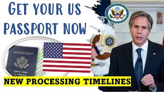 GET YOUR US PASSPORT NOW NEW TIMELINE FOR PROCESSING [upl. by Swihart]