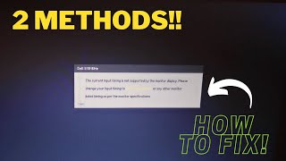 2 MORE WAYS  How to Fix Dell Monitor Input timing not Supported [upl. by Novyart]