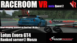 Raceroom Racing Experience VR Live Ranked Servers Lotus Evora GT4Monza [upl. by Airetahs]