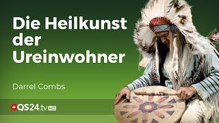 Grenzüberschreitende Heilung Das Erbe der indianischen Heilkunst  Erfahrungsmedizin  QS24 [upl. by Mandi]