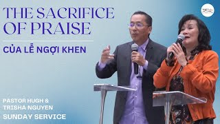 The Sacrifice of Praise  Của Lễ Ngợi Khen [upl. by Ailhat704]