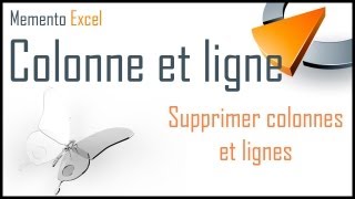 Supprimer colonnes et lignes dans Excel  Formation Excel Marseille [upl. by Errised]