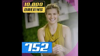 10000 Dreams  752  Eugenie Bouchard [upl. by Aennyl]