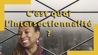 Cest quoi lintersectionnalité   Capsule 14 [upl. by Janiuszck]