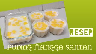 RESEP PUDING MANGGA SANTAN [upl. by Telracs219]