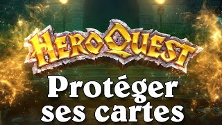 HEROQUEST  Protéger ses cartes [upl. by Irtimid]