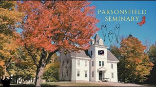 OVERNIGHT AT ONE OF THE MOST ACTIVE PARANORMAL LOCATIONS IN MAINE  Parsonsfield Seminary PART 1 [upl. by Jacklin630]