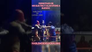 PIERROTAZO DE MR ELECTRO Y ALAN STONE A ELEGIDO  Shorts IndyWrestling LuchaLibre Highlights [upl. by Humbert167]