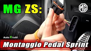 MG ZS Montaggio PEDAL SPRINT e aggiunta nuovo Smartphone [upl. by Nevur407]