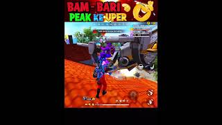 Bam  Bari 😂 peak ke uper free fire funny moments shorts freefire deepakrds freefirefunny [upl. by Nadiya]