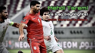 Mehdi Taremi vs Iraq Highlights  2022 World Cup Qualifiers [upl. by Gerard]