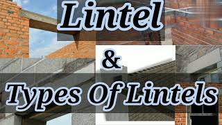 Lintel  Types Of Lintel  Stone Lintel  RCC Lintel  Brick Lintel  Civil Engineering Shiwani Jha [upl. by Sessylu273]