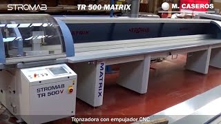 Tronzadora Automática CNC STROMAB TR MATRIX [upl. by Woodring280]