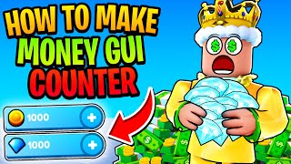 How to make money GUI counter  Roblox Studio [upl. by Ravaj31]