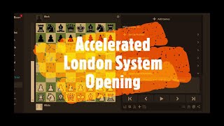 Accelerated London System Opening [upl. by Maida]