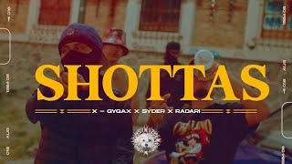 ✞SHOTTAS✞ XGYGAX amp syderfxkk ft radari05 TRXPPERZ 2 [upl. by Laufer]