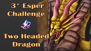 FFBE WOTV TwoHeaded Dragon 3 Esper Challenge [upl. by Naraa]