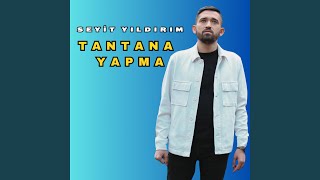 Tantana Yapma [upl. by Clive]