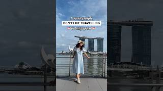 Why people don’t like visiting Singapore [upl. by Cassandry]