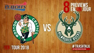 Playoffs 2018  Celtics  Bucks la preview [upl. by Rolph]